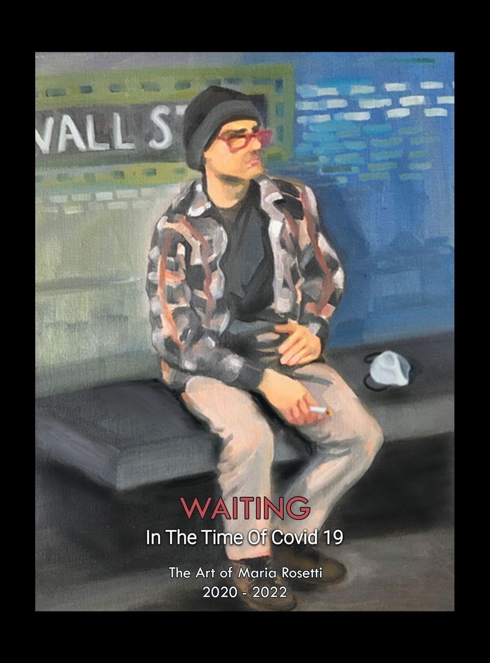 WAITING in the Time of Covid19 Art & Literature