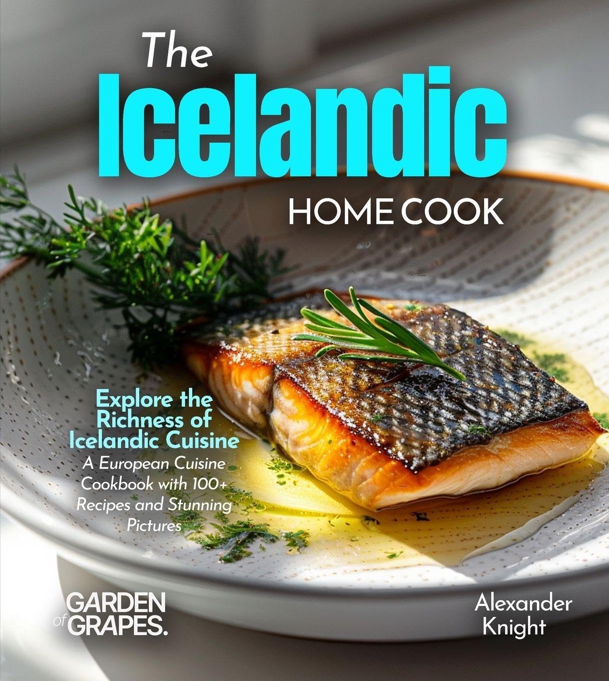 The Icelandic Home Cook Leisure, Home & Garden
