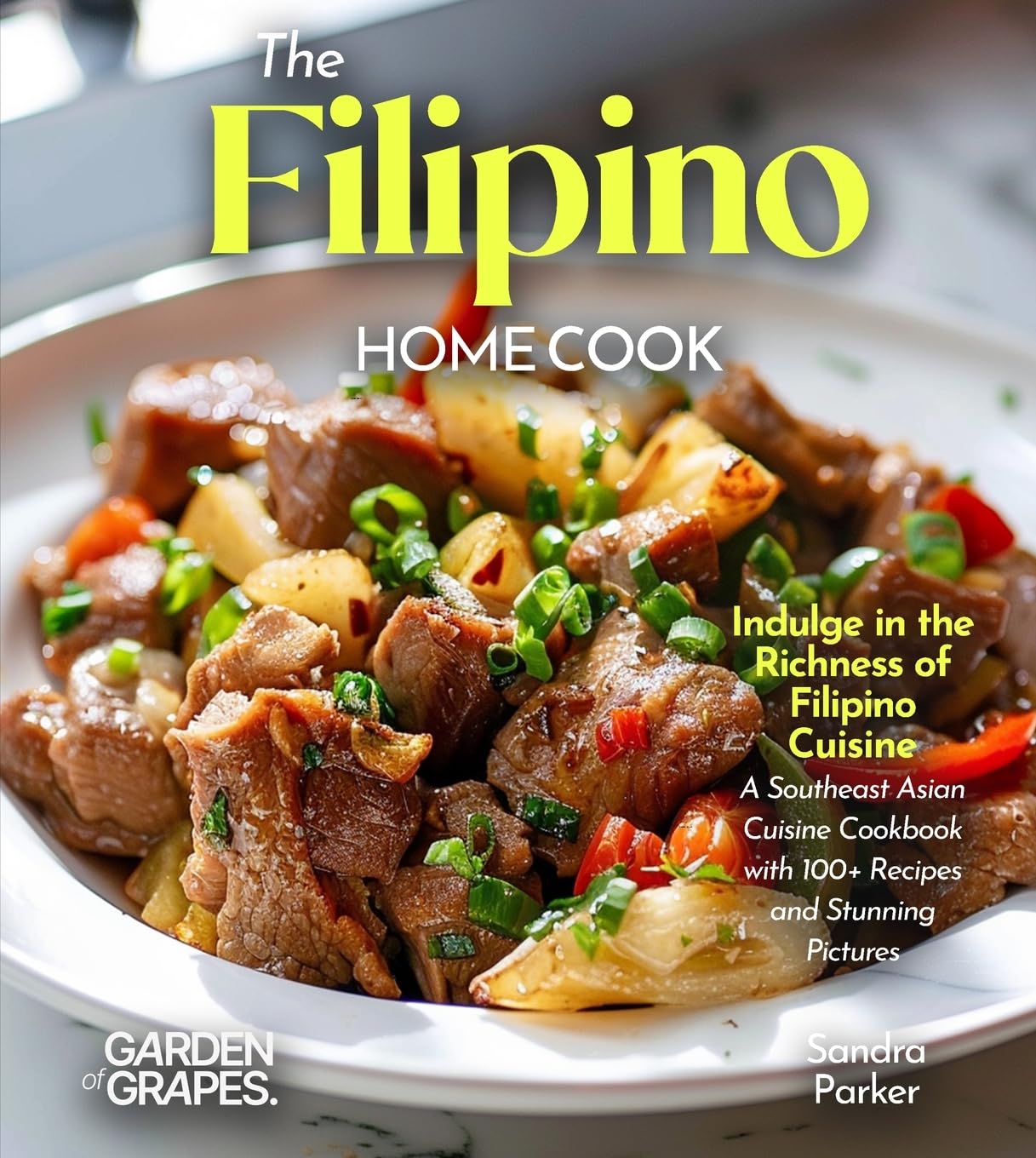 The Filipino Home Cook Leisure, Home & Garden