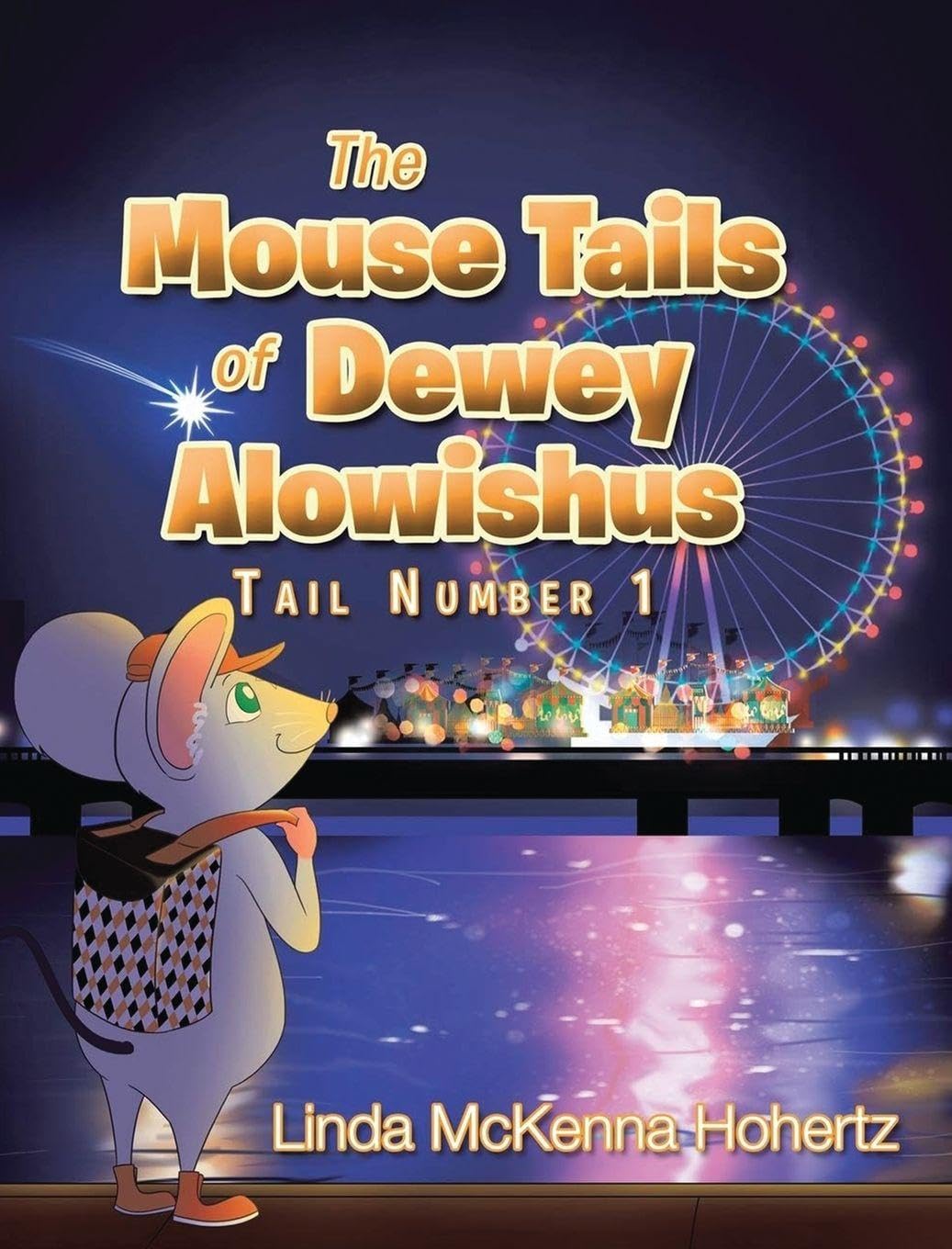 The  Mouse Tails  of  Dewey  Alowishus Novels & Short Stories