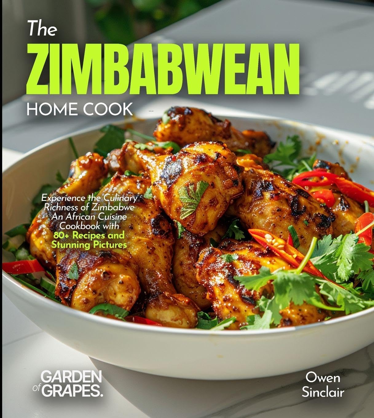 The Zimbabwean Home Cook Leisure, Home & Garden