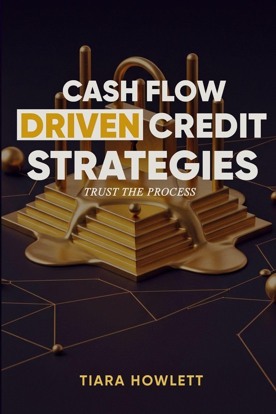 Cash Flow Driven Credit Strategies Business & Technology