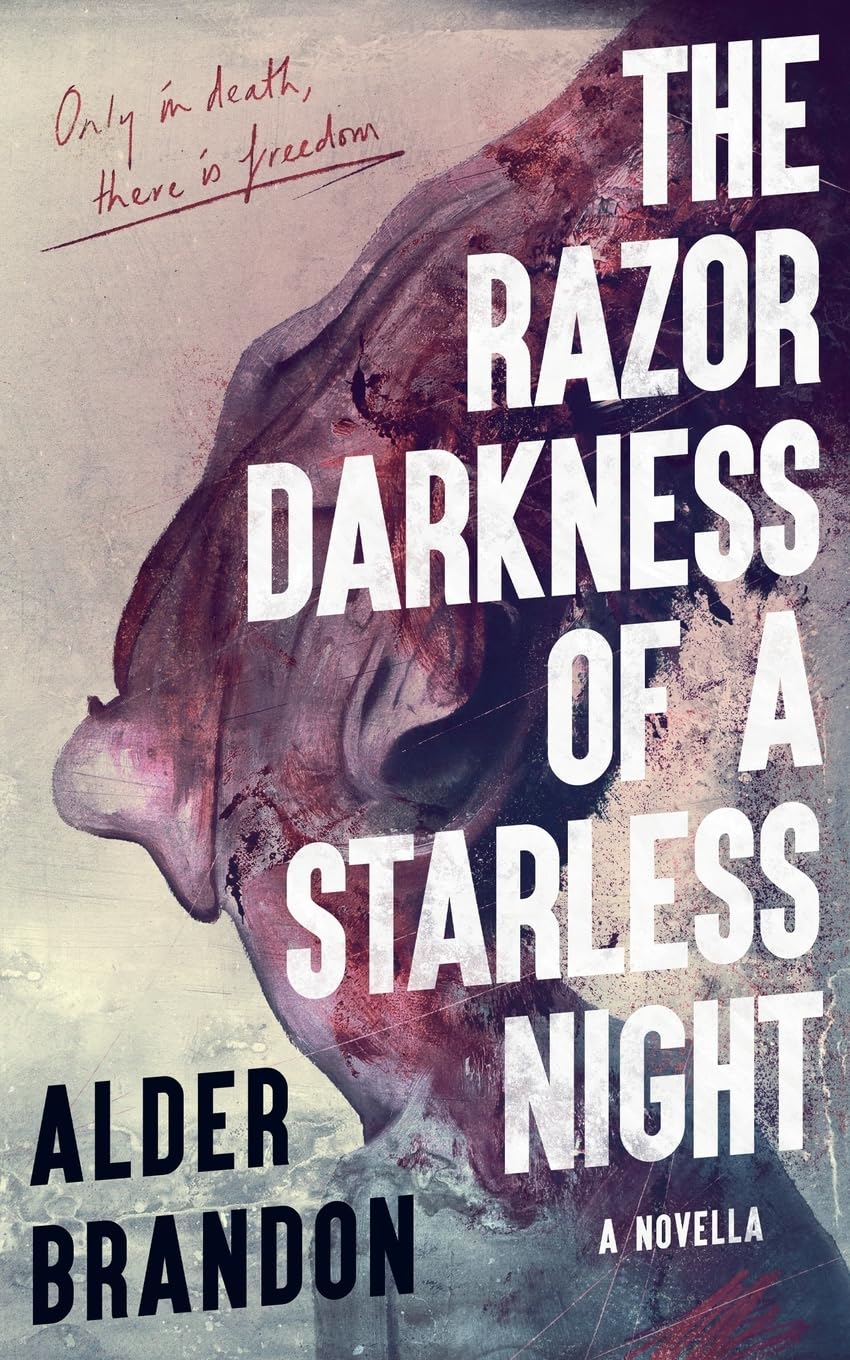 The Razor Darkness of a Starless Night Horror & Mystery