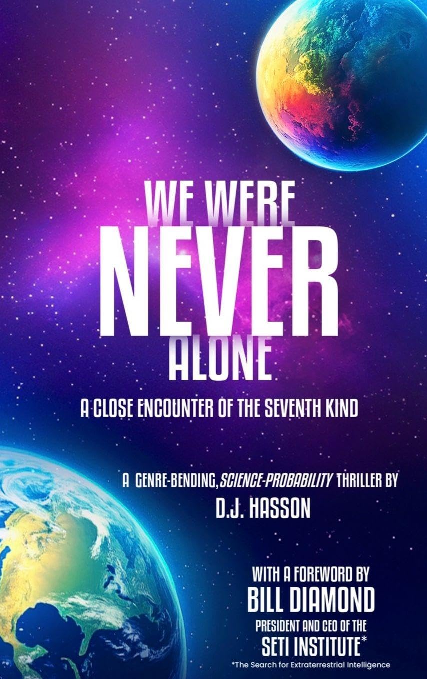 We Were NEVER Alone - A Close Encounter of the Seventh Kind Contemporary literature