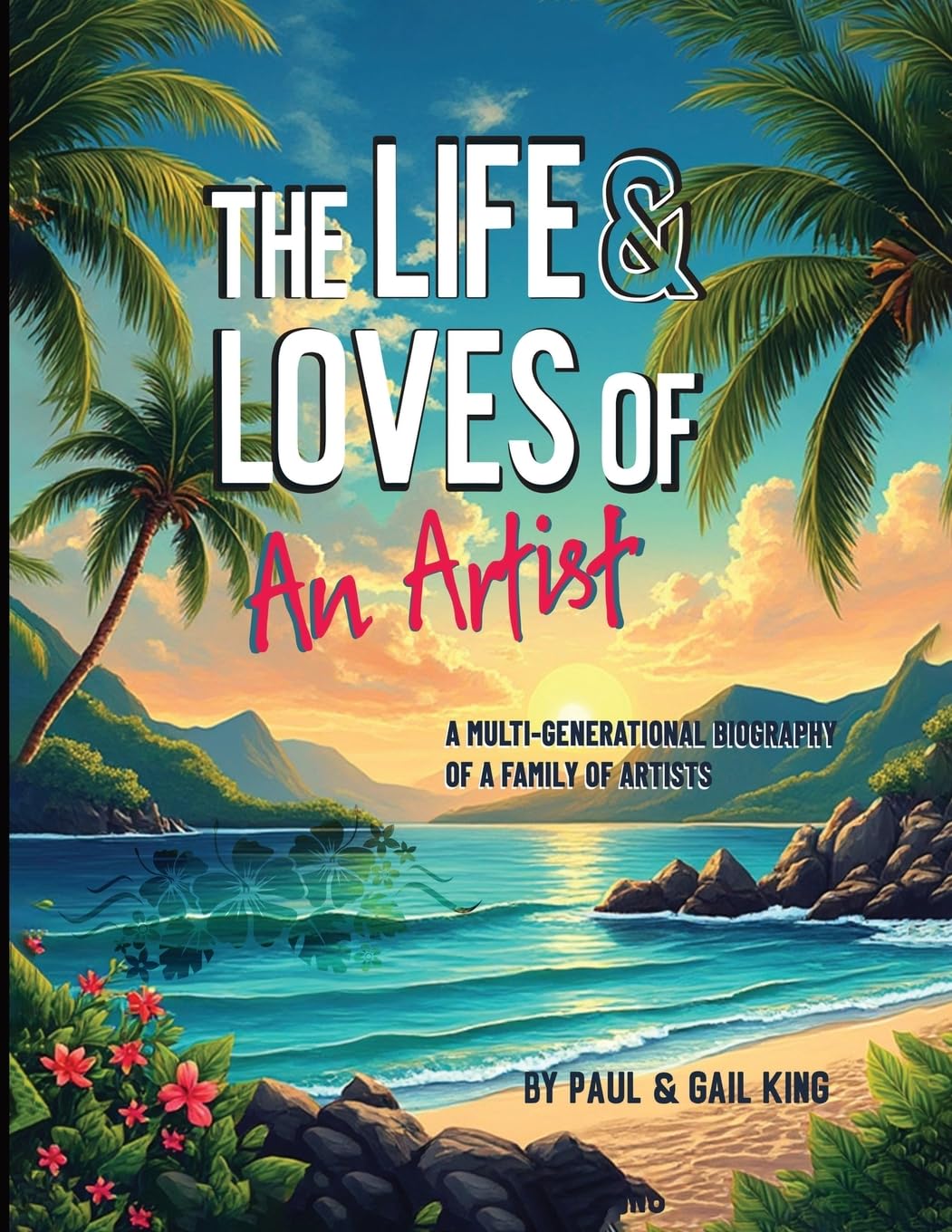 The Life and Loves of an Artist Memories