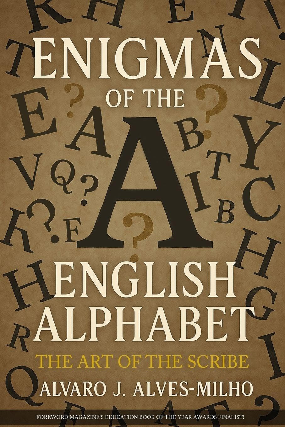 Enigmas of The English Alphabet Foreign Languages ​​& Dictionaries