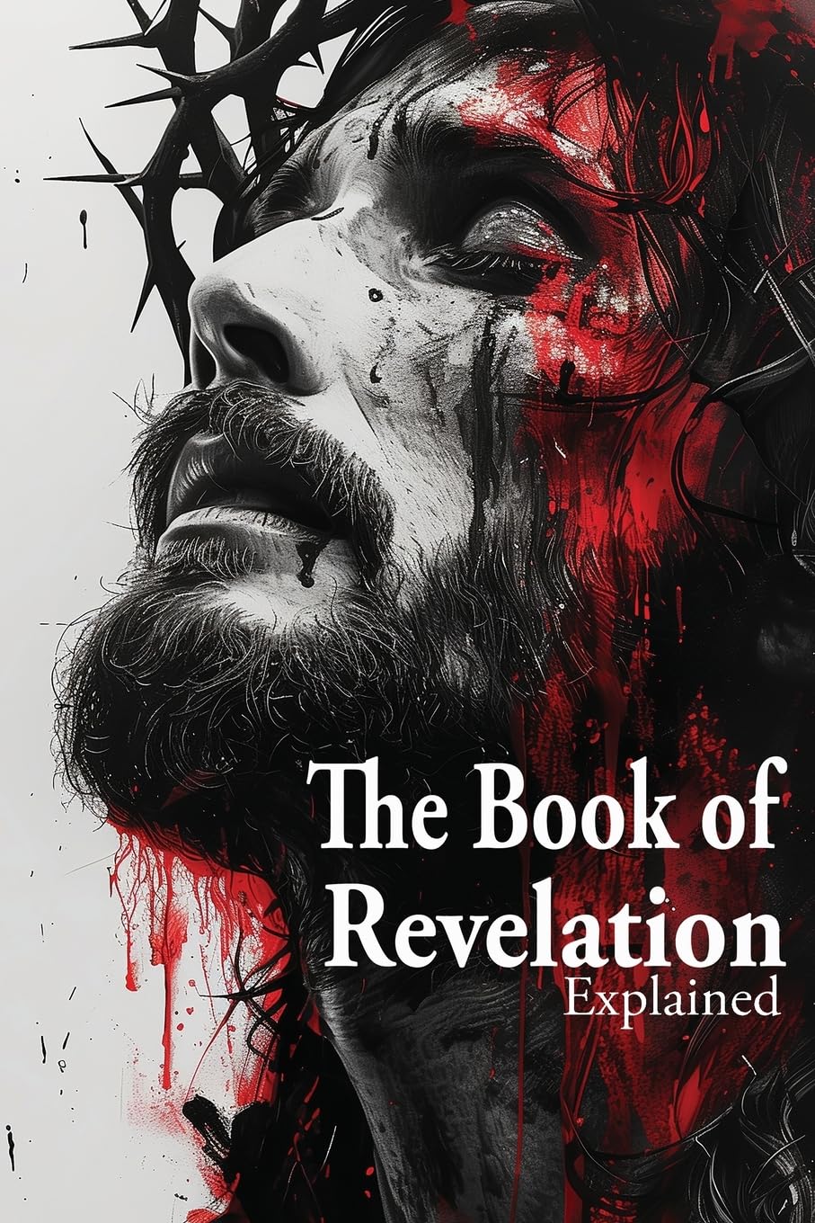 The Book of Revelation Explained Religion & Esotericism