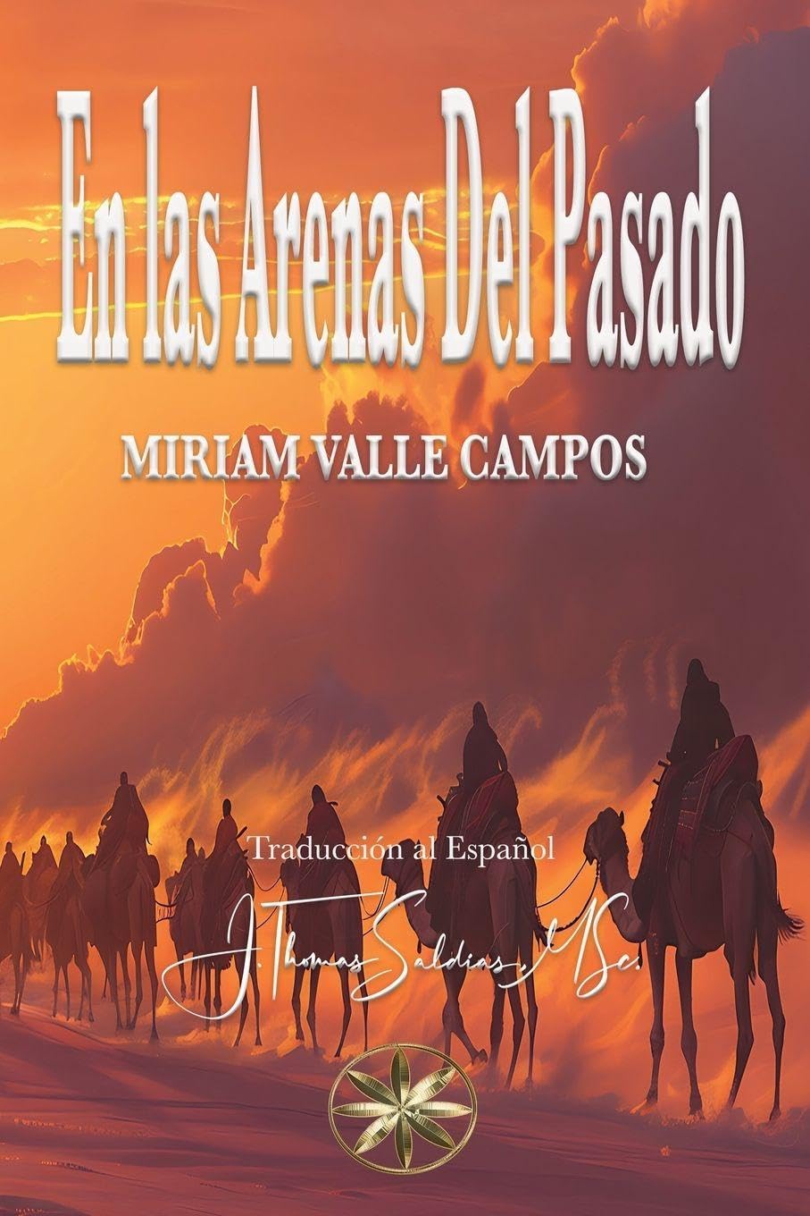 En las Arenas del Pasado Religion & Esotericism