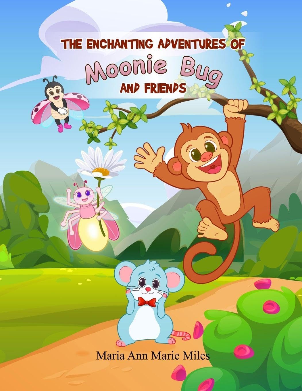 The Enchanting Adventures of Moonie Bug and Friends Novels & Short Stories