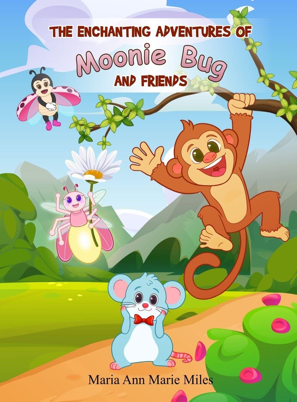 The Enchanting Adventures of Moonie Bug and Friends Novels & Short Stories