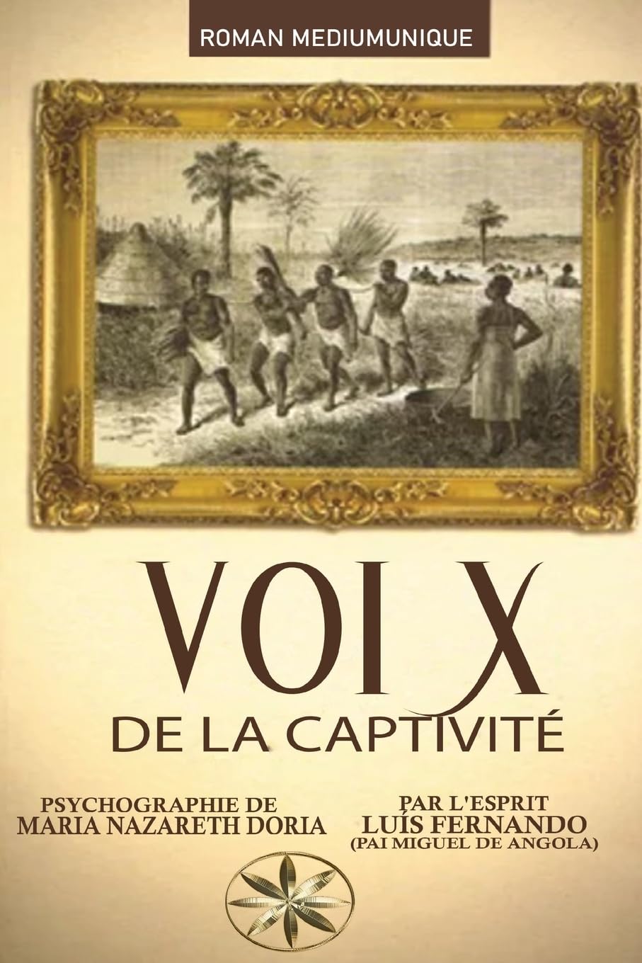 VOIX DE LA CAPTIVITÉ Religion & Esotericism