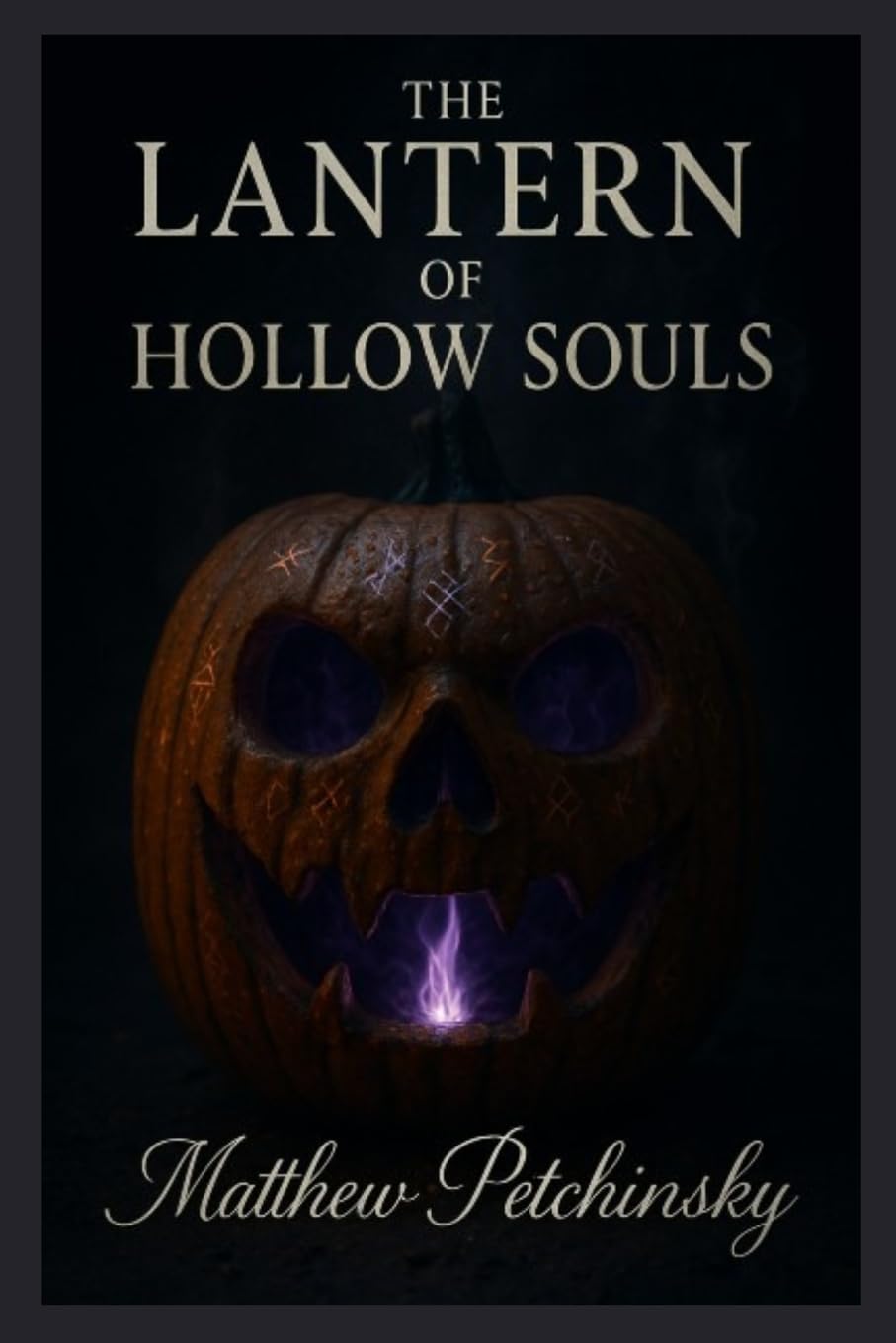 The Lantern of Hollow Souls Religion & Esotericism