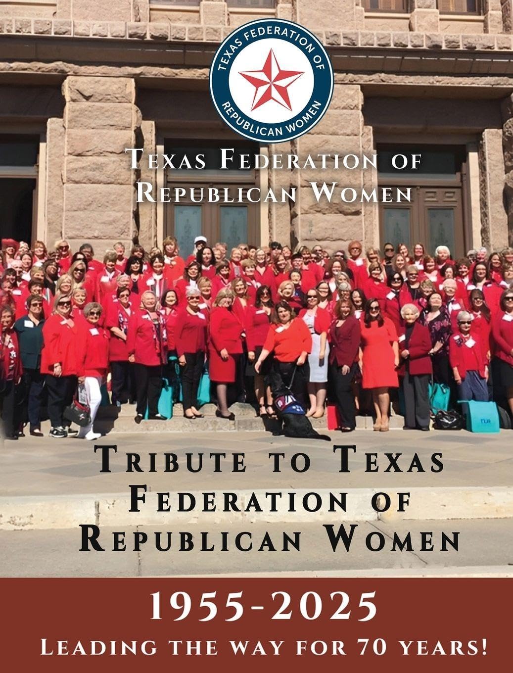 Tribute to Texas Federation of Republican Women Law