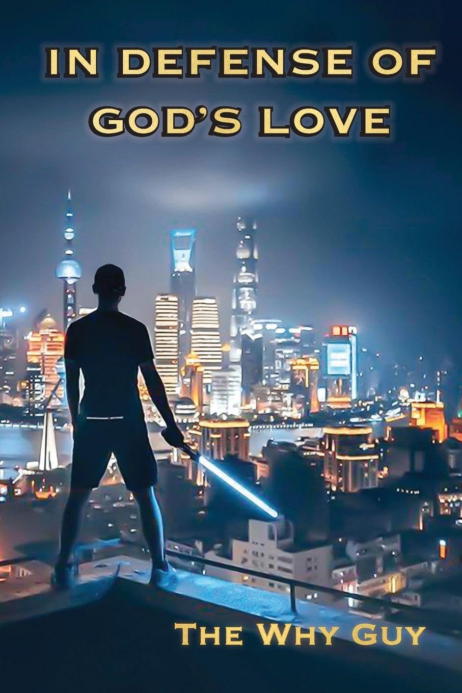 In Defense of God's Love Religion & Esotericism