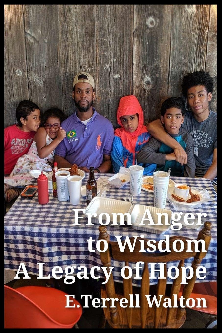 From Anger to Wisdom A Legacy of Hope book