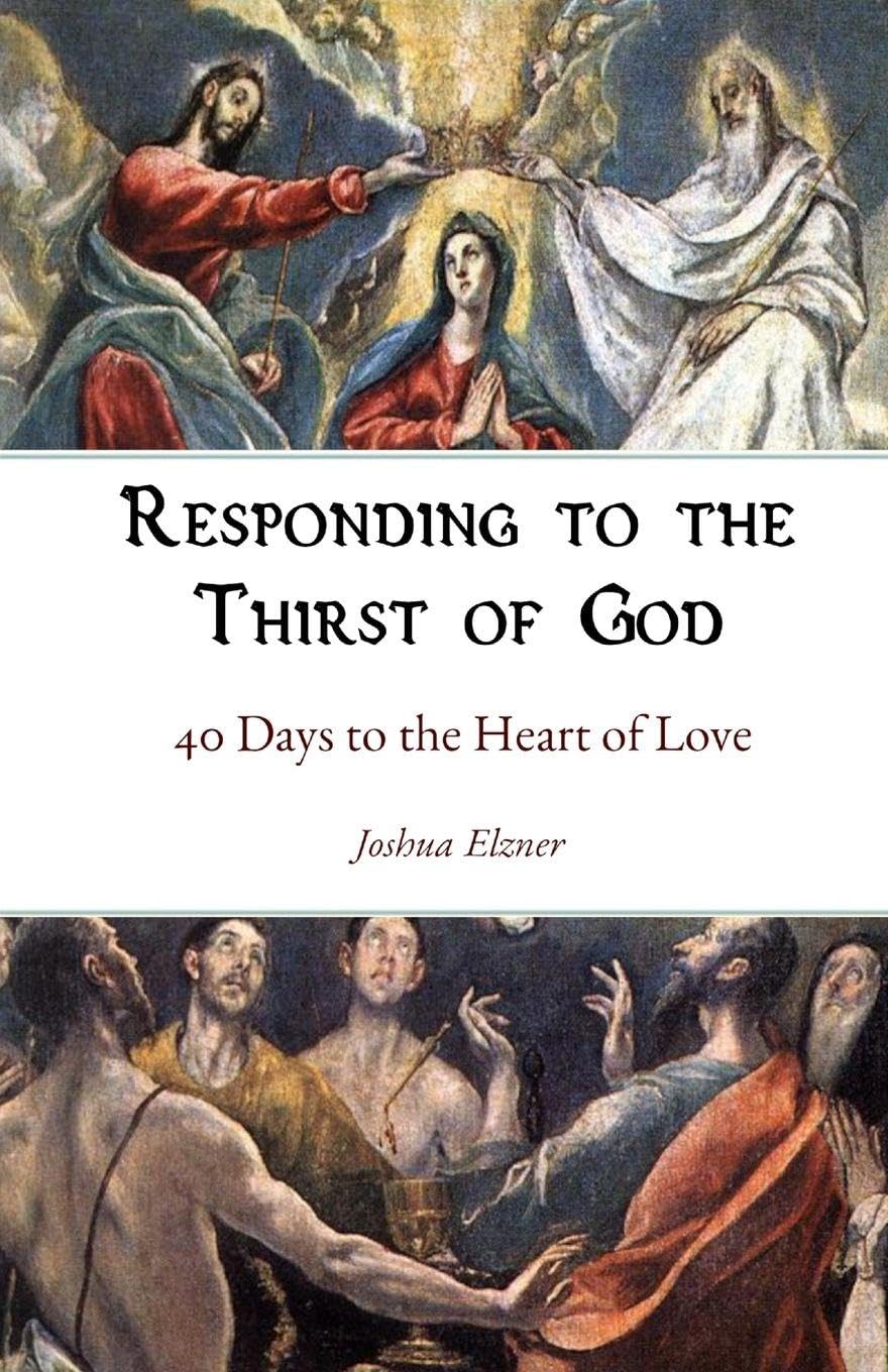 Responding to the Thirst of God Religion & Esotericism
