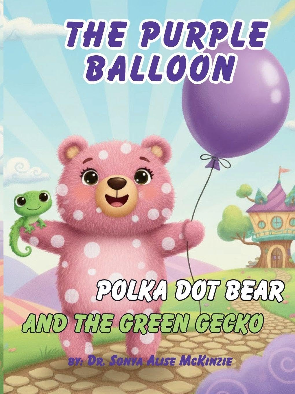 The Purple Balloon, polka dot bear, and The Green Gecko Novels & Short Stories
