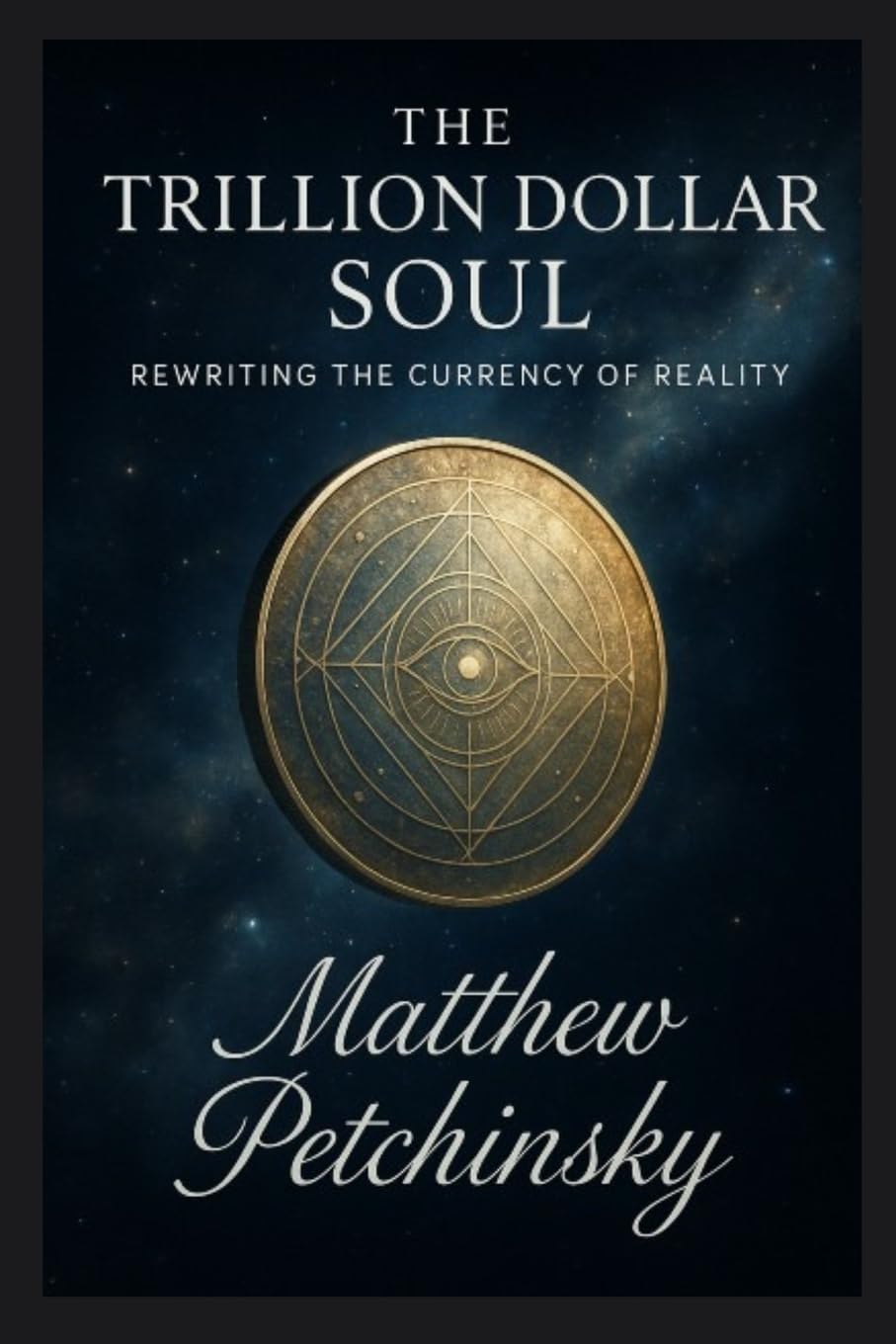 The Trillion Dollar Soul Philosophy