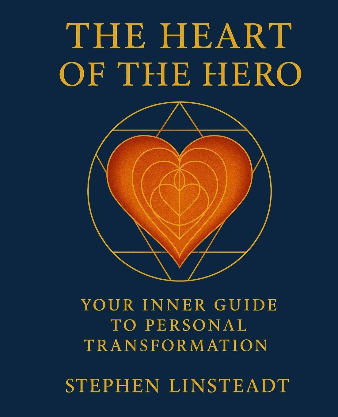 The Heart of the Hero Religion & Esotericism