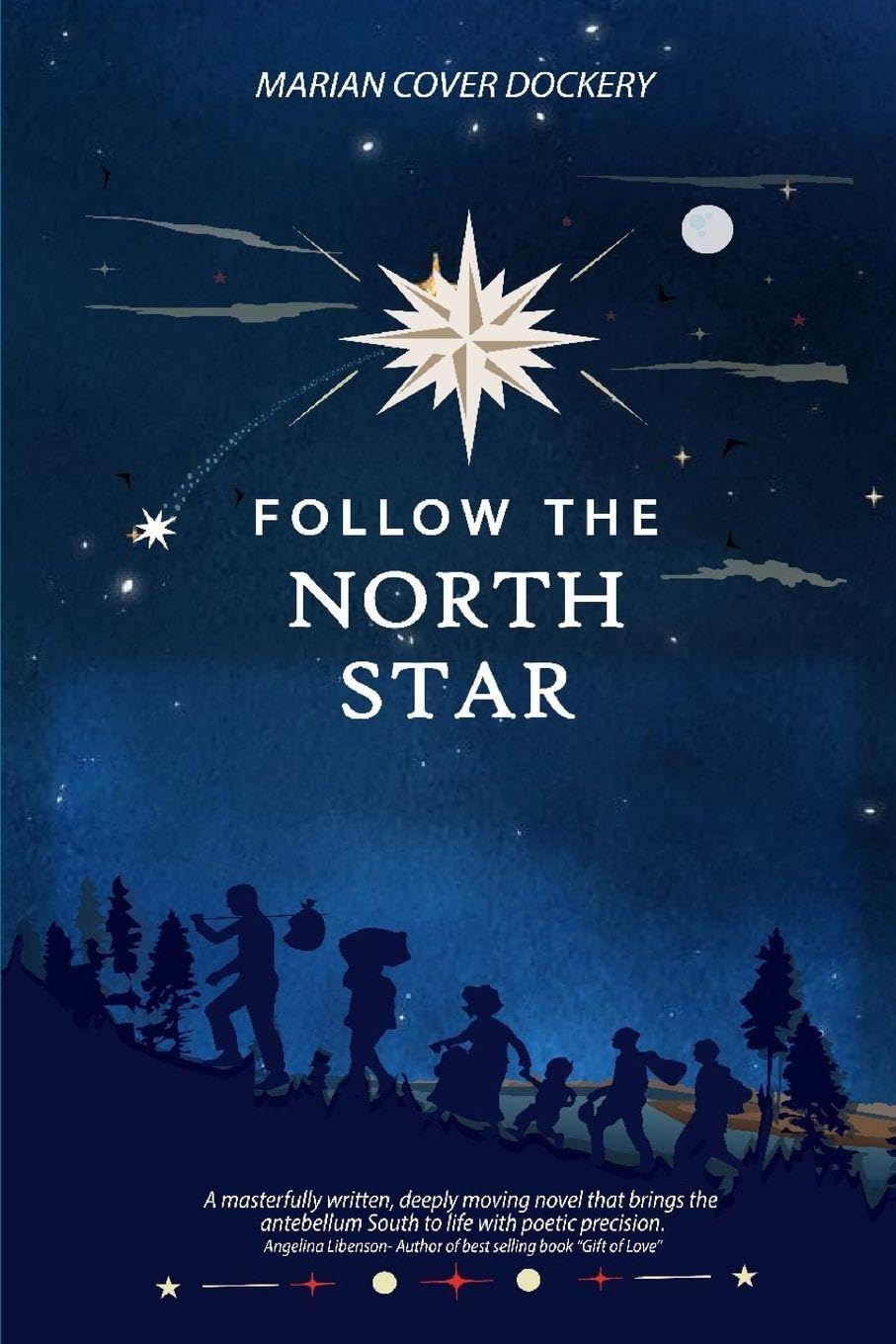 FOLLOW THE NORTH STAR Books