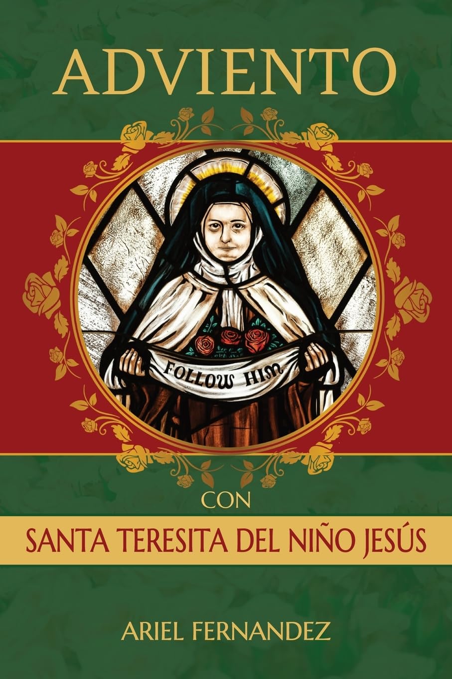Adviento con Santa Teresita del Niño Jesús Religion & Esotericism