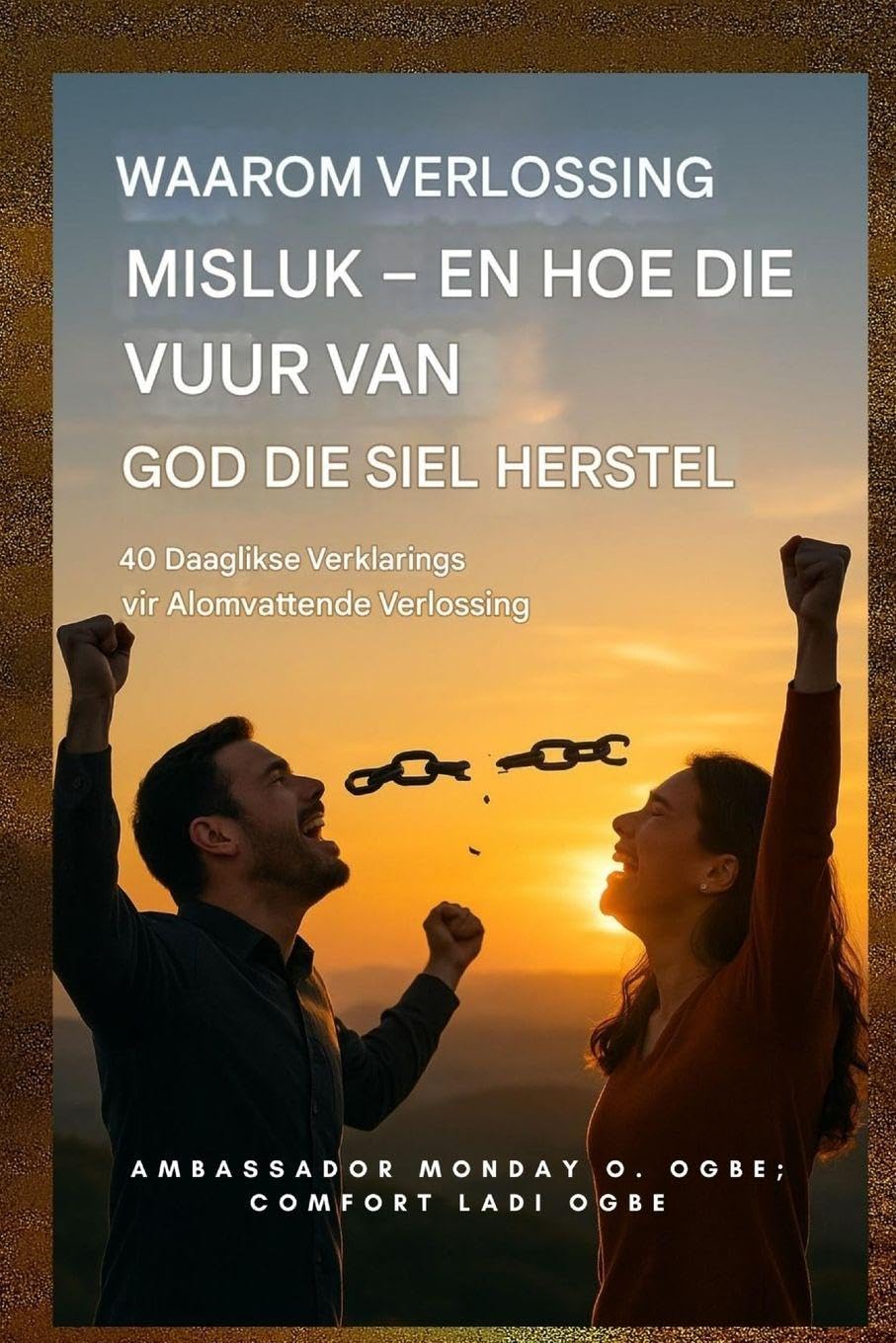 Waarom Verlossing Misluk - en Hoe die Vuur van God die Siel Herstel Health, Nutrition & Fitness