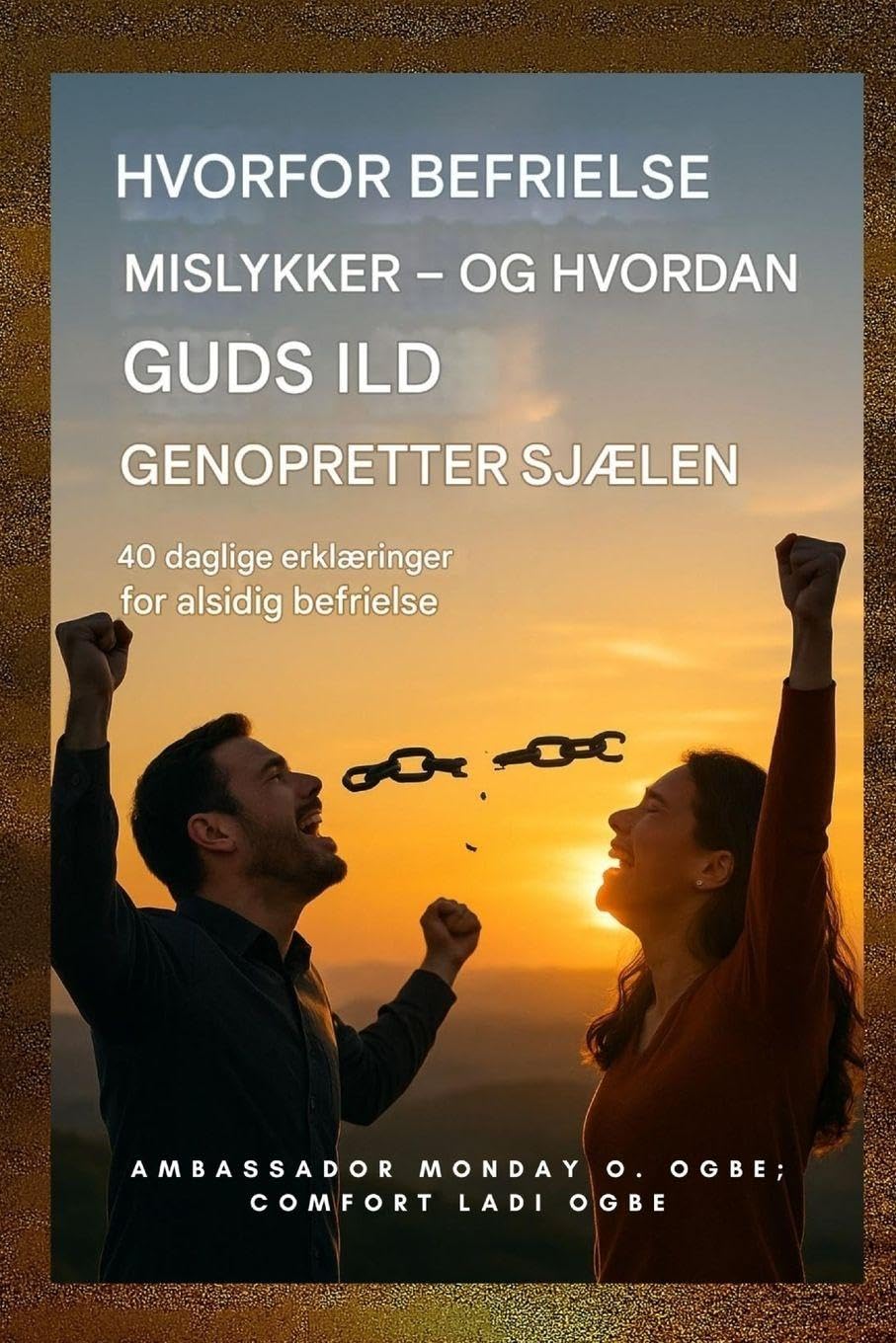 Hvorfor befrielse mislykkes - og hvordan Guds ild genopretter sjælen Health, Nutrition & Fitness
