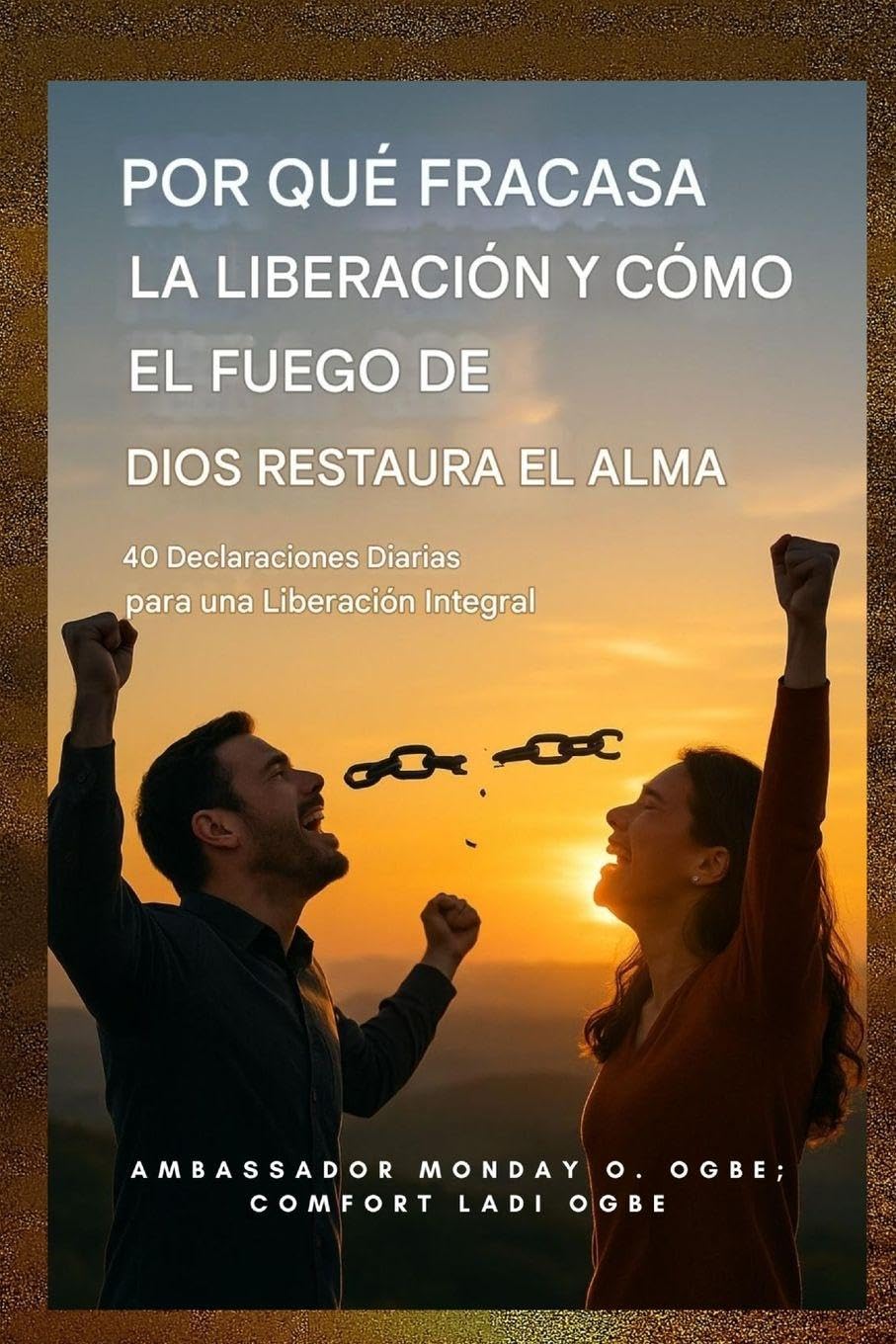Por qué fracasa la liberación y cómo el fuego de Dios restaura el alma Health, Nutrition & Fitness