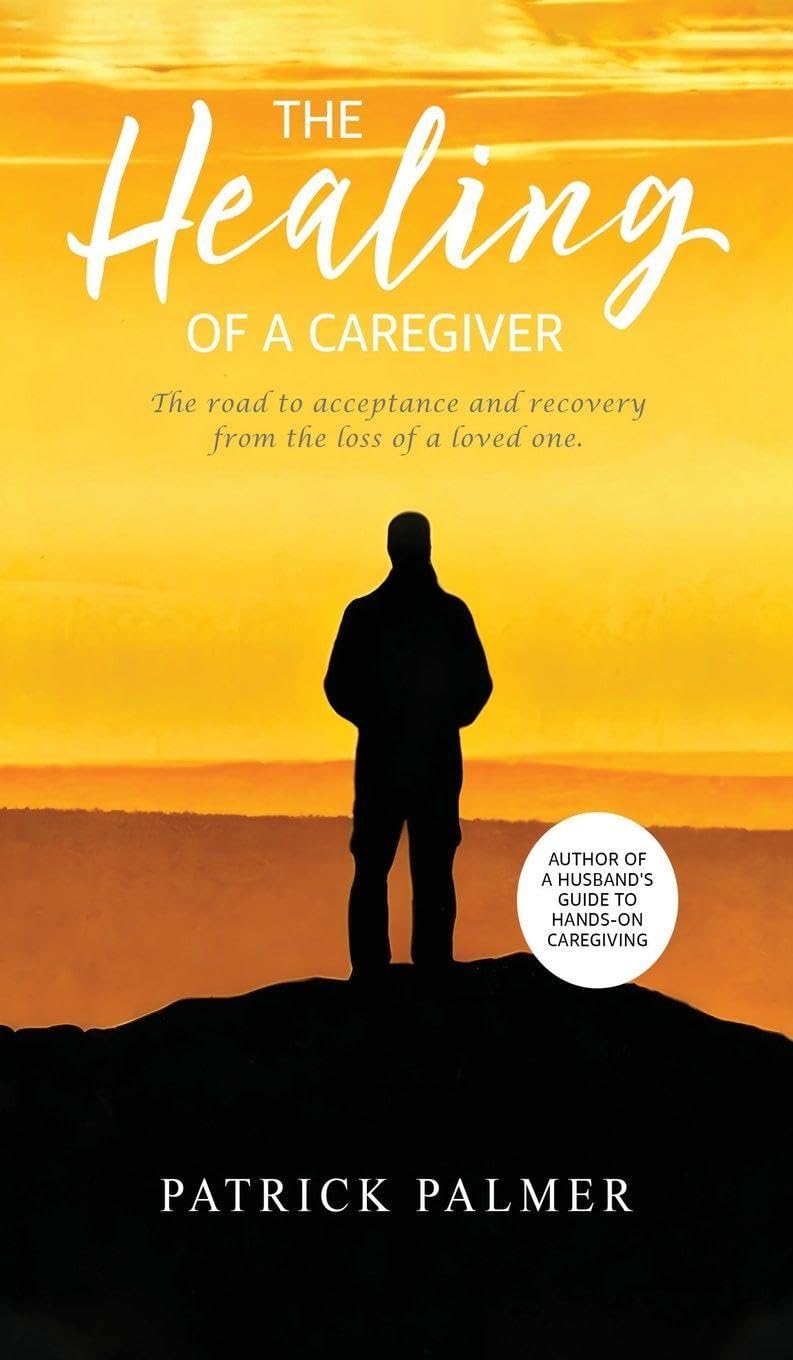 The Healing of a Caregiver Social Sciences