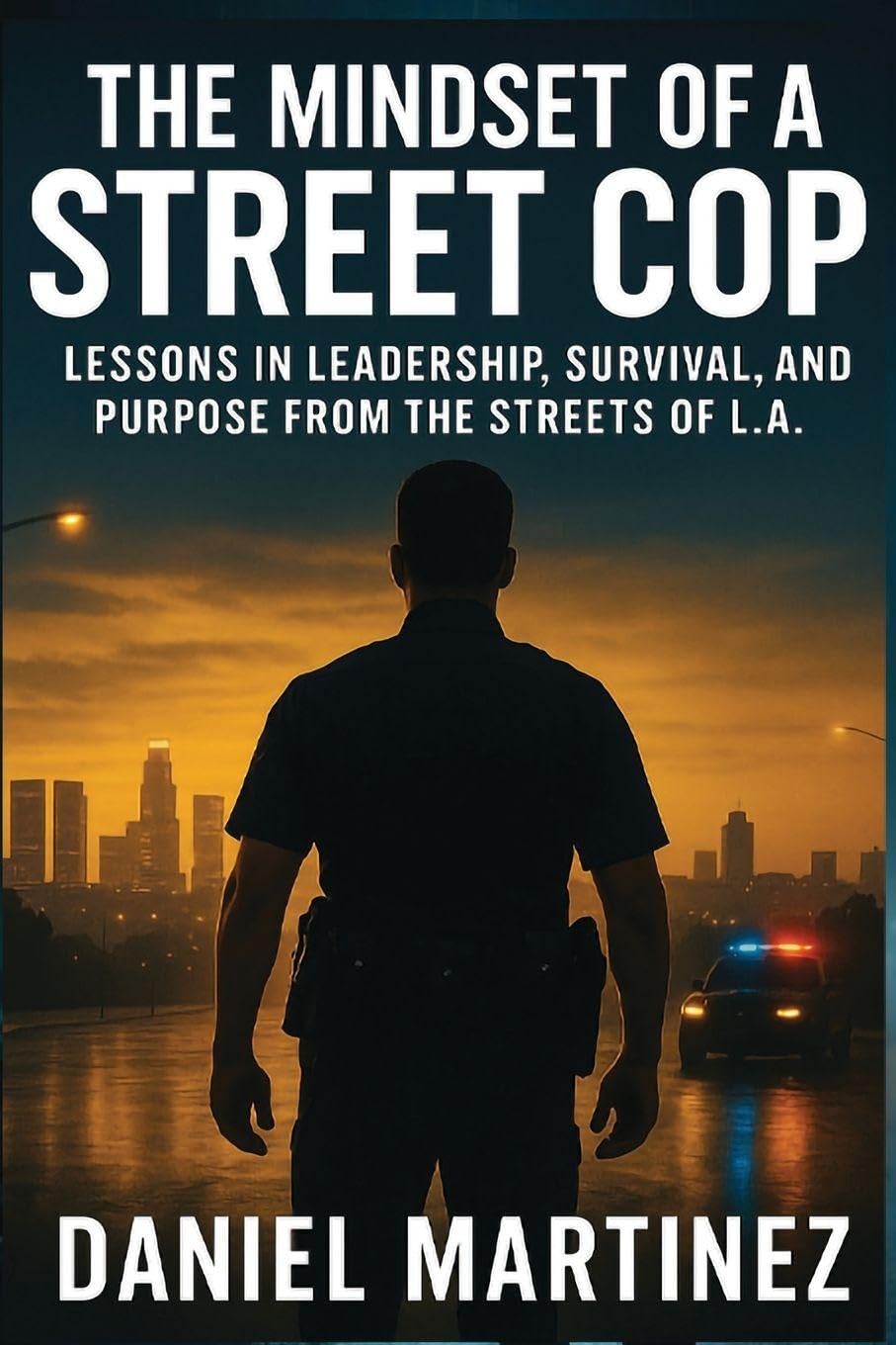 The Mindset of a Street Cop Contemporary literature