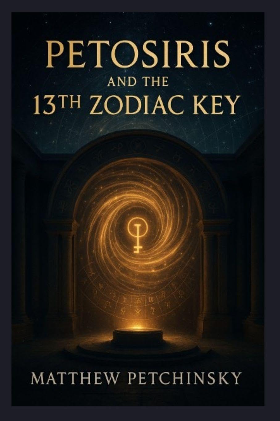 Petosiris and the 13th Zodiac Key Religion & Esotericism