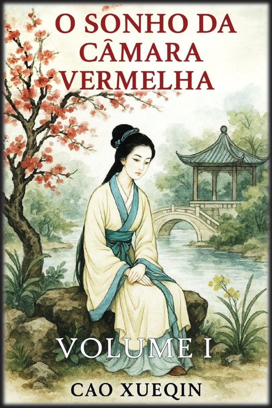 O Sonho da Câmara Vermelha Classics