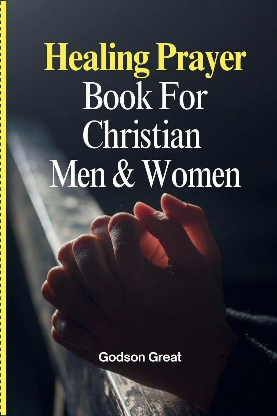 Healing Prayer Book For Christian  Men & Women Religion & Esotericism