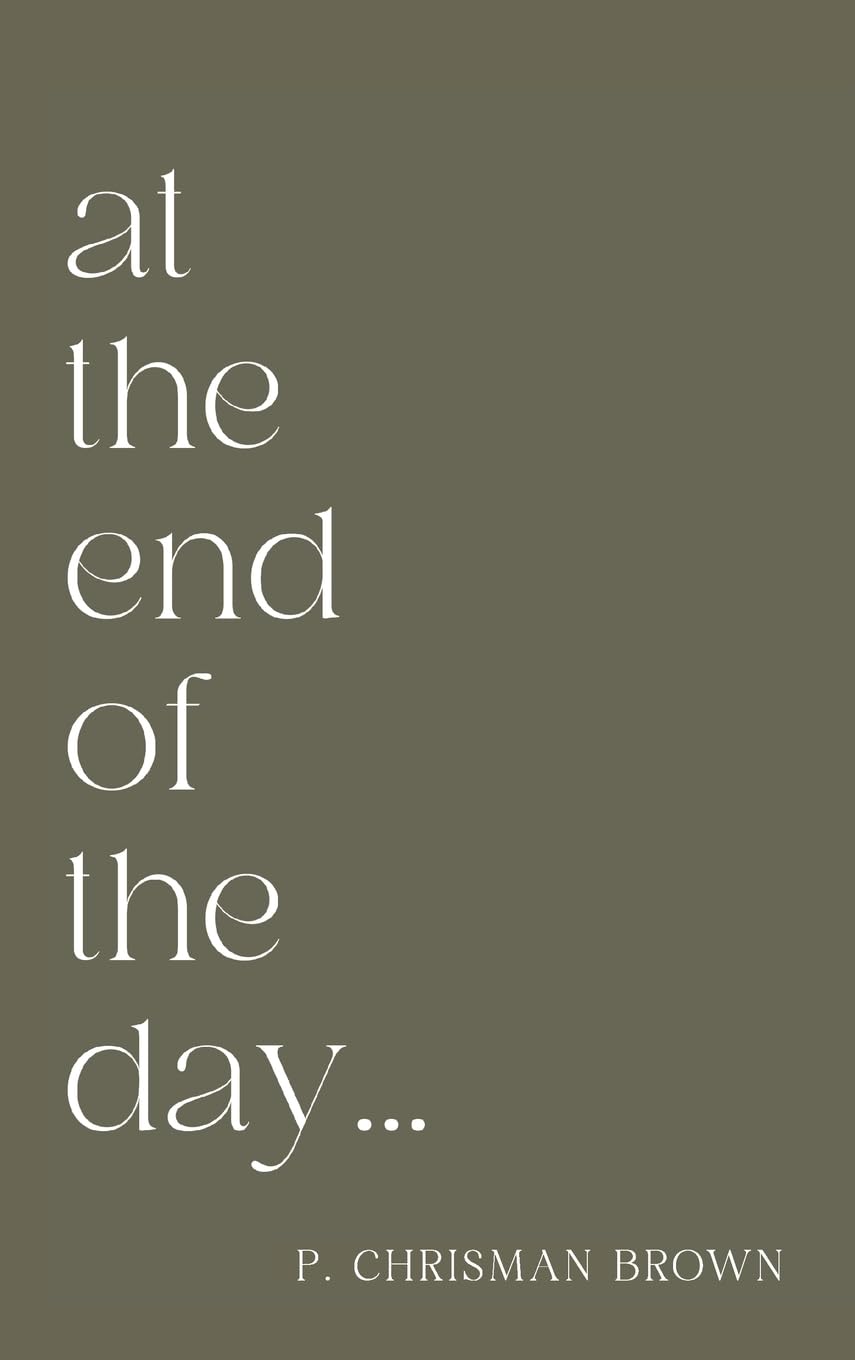 at the end of the day Art & Literature