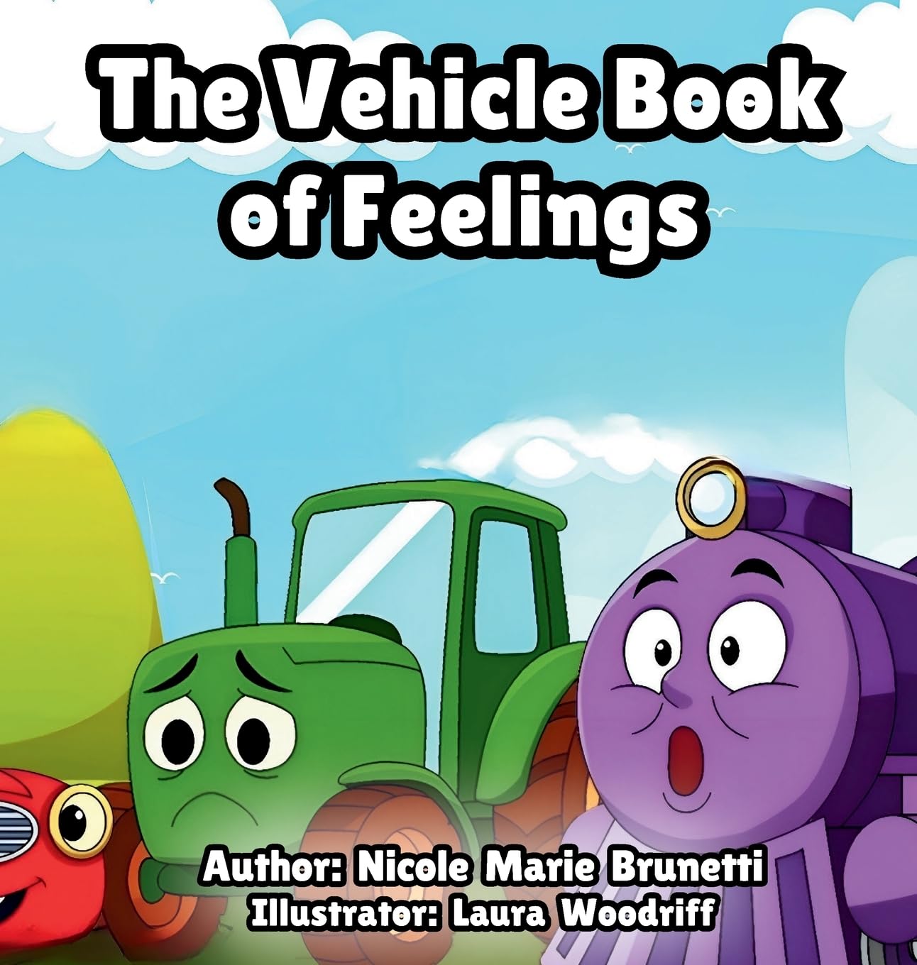 The Vehicle Book of Feelings Non-fiction