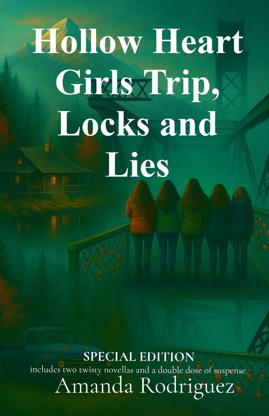 Hollow Heart Girls Trip, Locks and Lies Fiction
