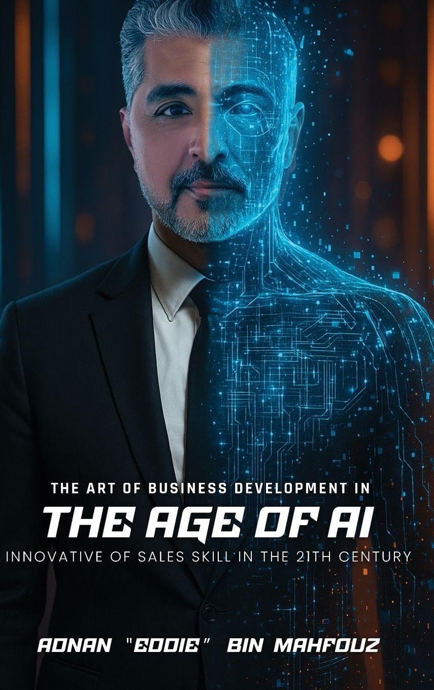The Art of Business Development in the Age of AI Business, Finance & Career