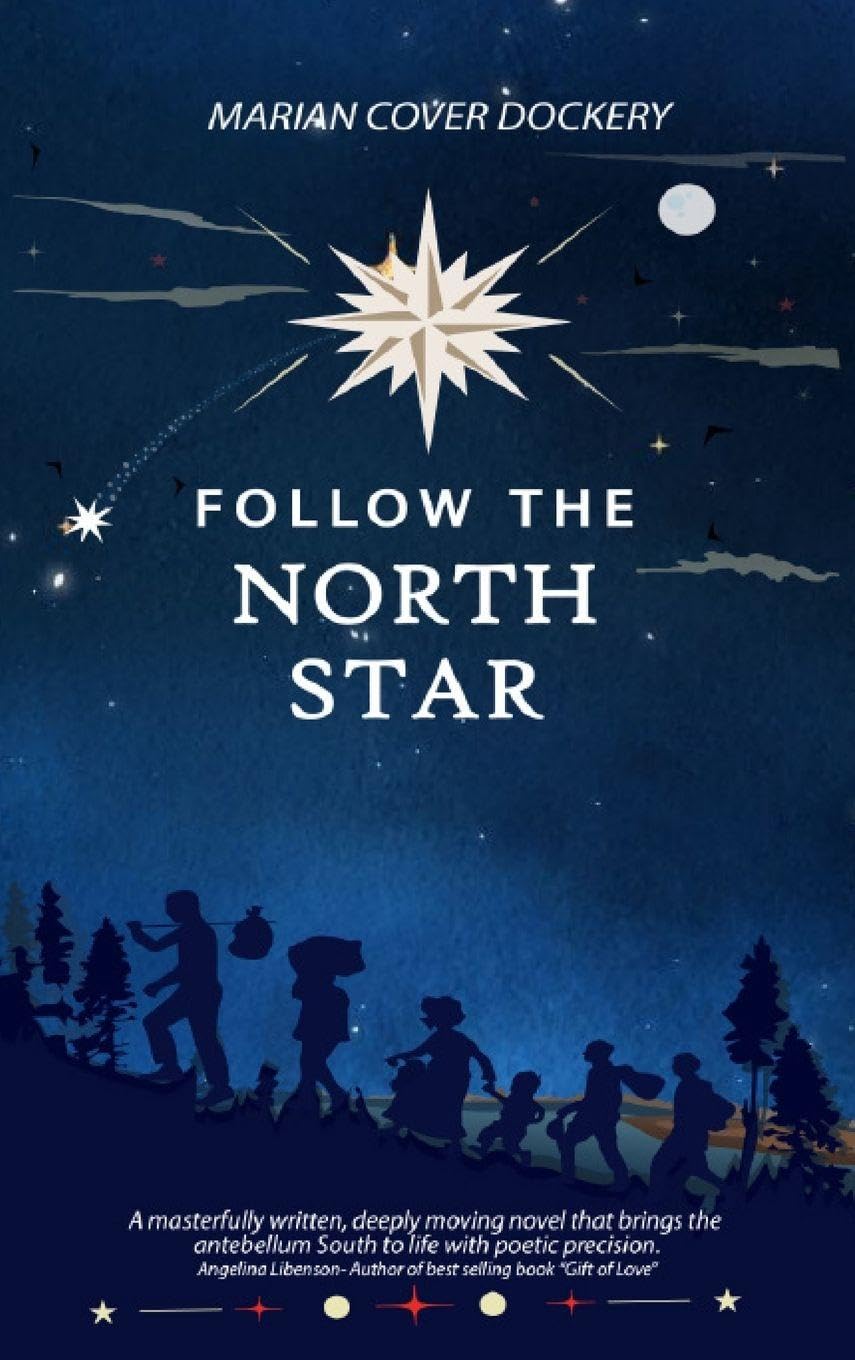 FOLLOW THE  NORTH STAR book