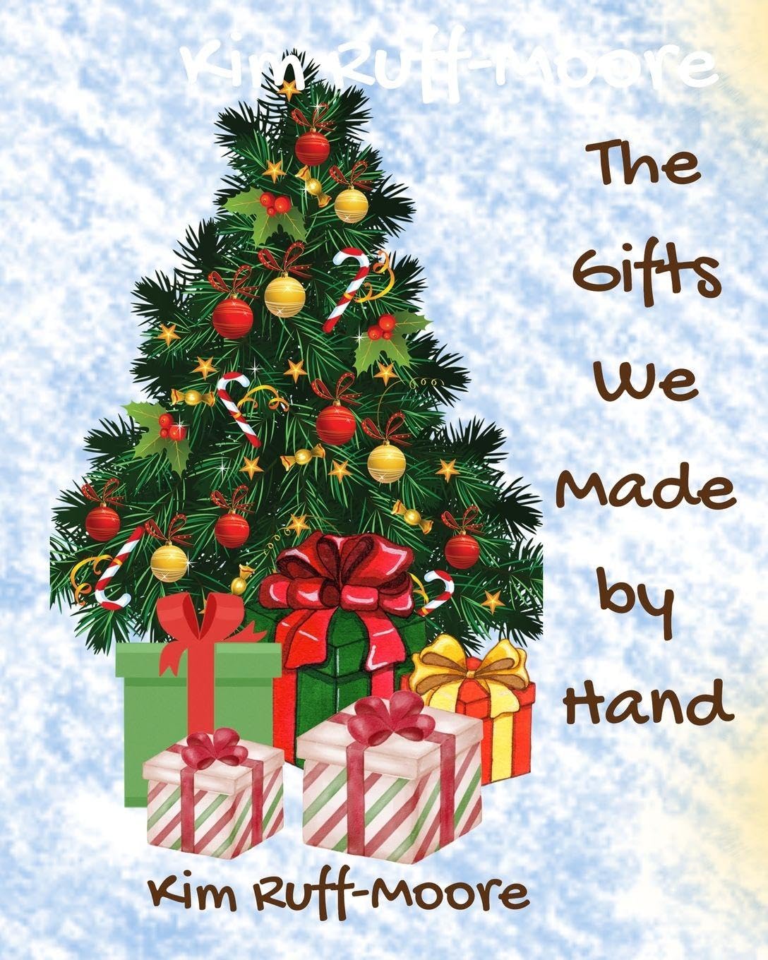 The Gifts We Made by Hand Novels & Short Stories