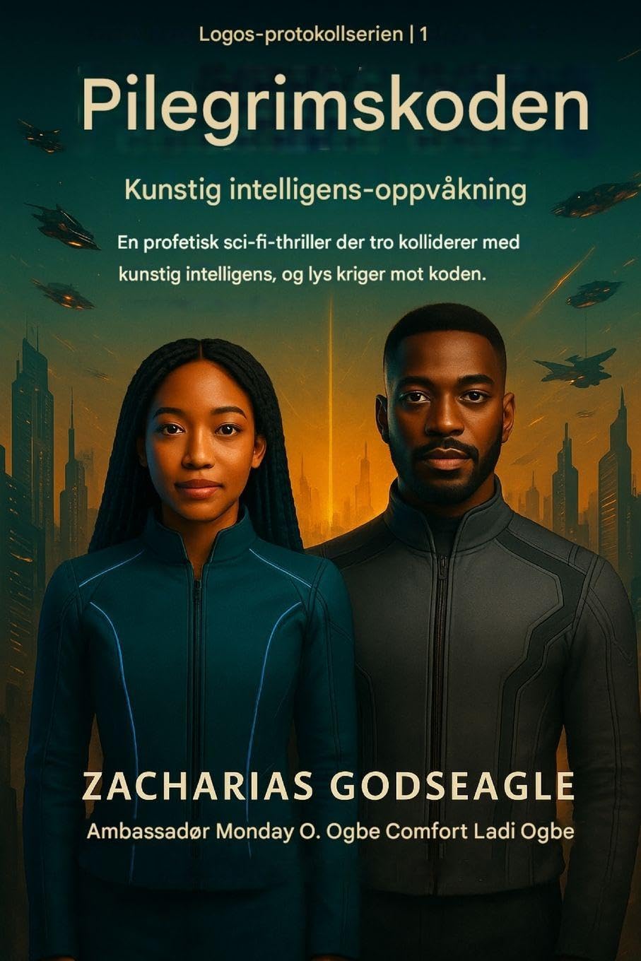 PILGRIMKODEN - AI-oppvåkning  (LOGOS-PROTOKOL-serien - bok 1) Contemporary literature