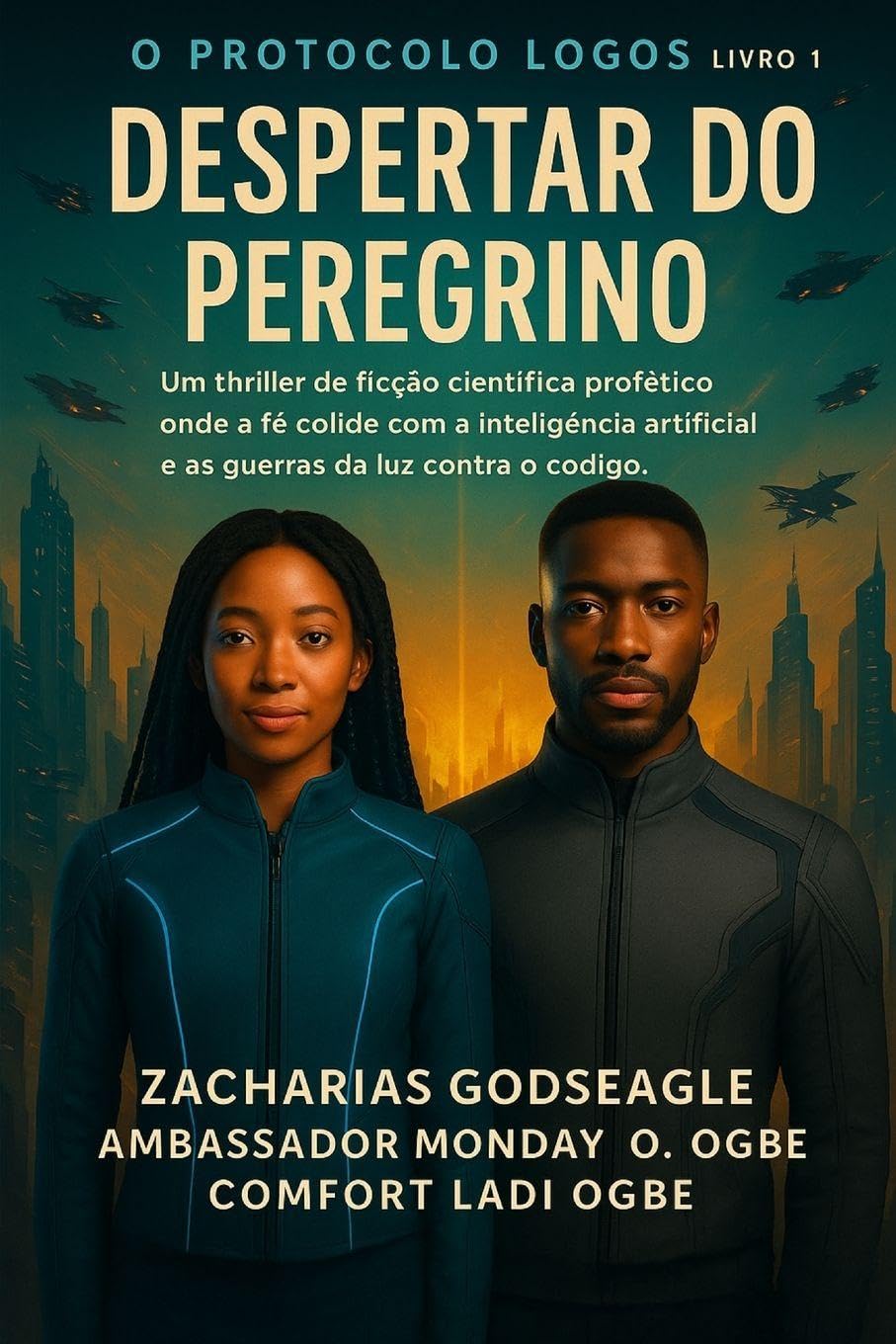 CÓDIGO PEREGRINO - O Despertar da IA  (Série PROTOCOLO LOGOS - Livro 1) Essays & Short Stories