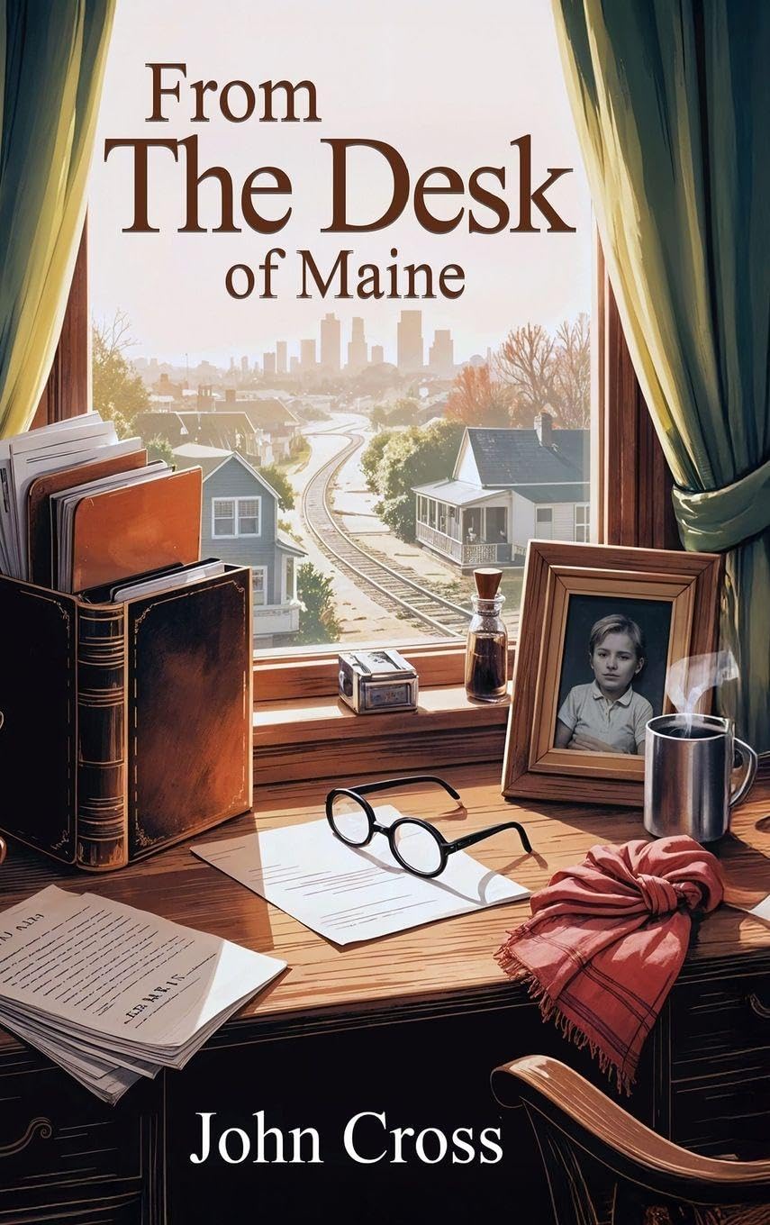 From the Desk of Maine Memories