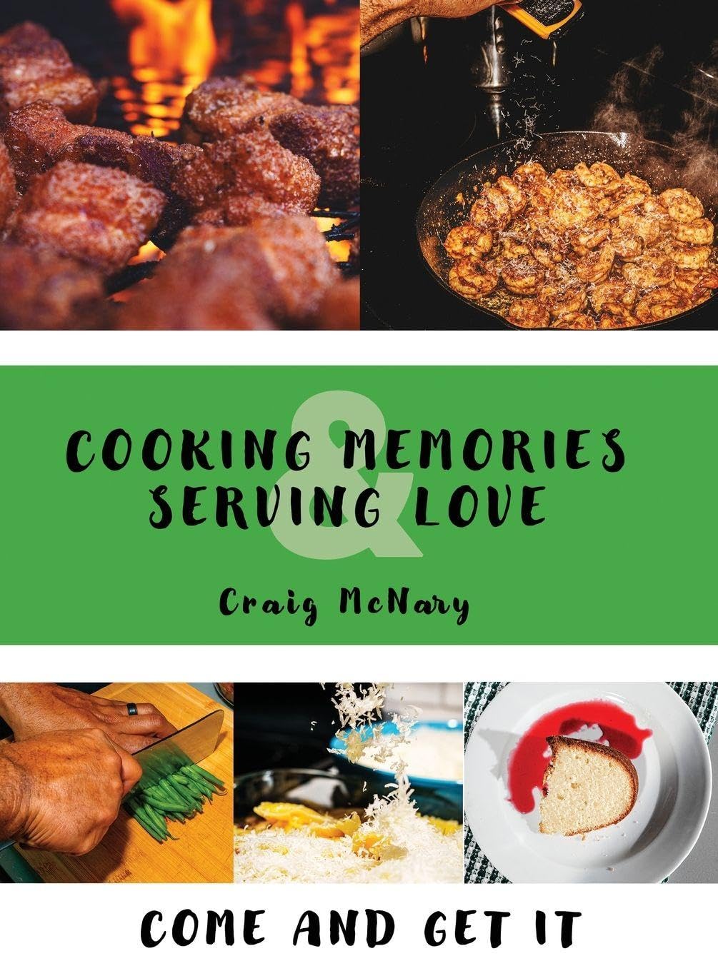 Cooking Memories & Serving Love Leisure, Home & Garden