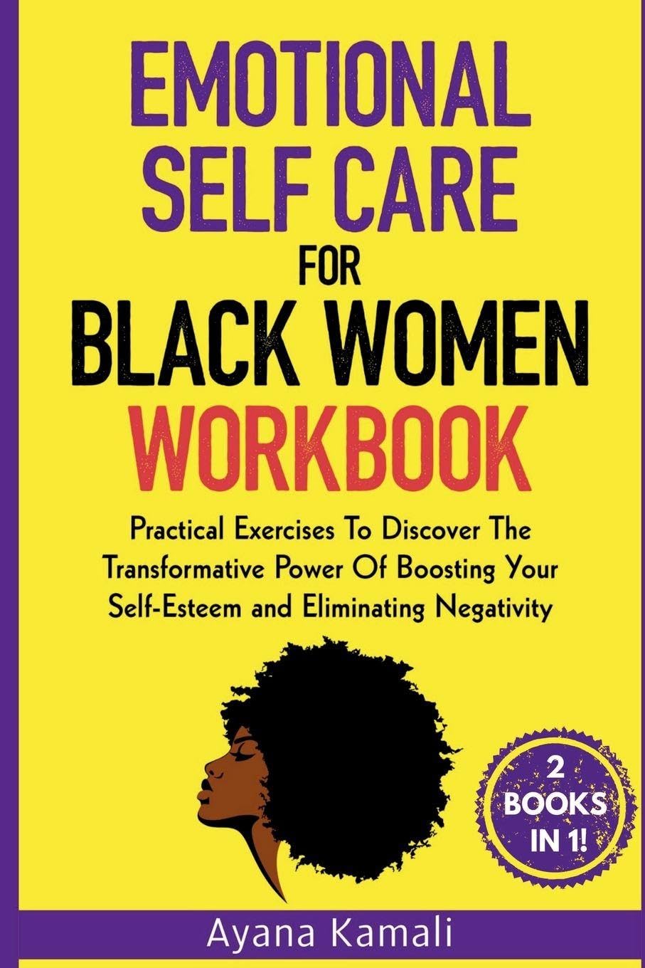 Emotional Self-Care for Black Women Health, Nutrition & Fitness