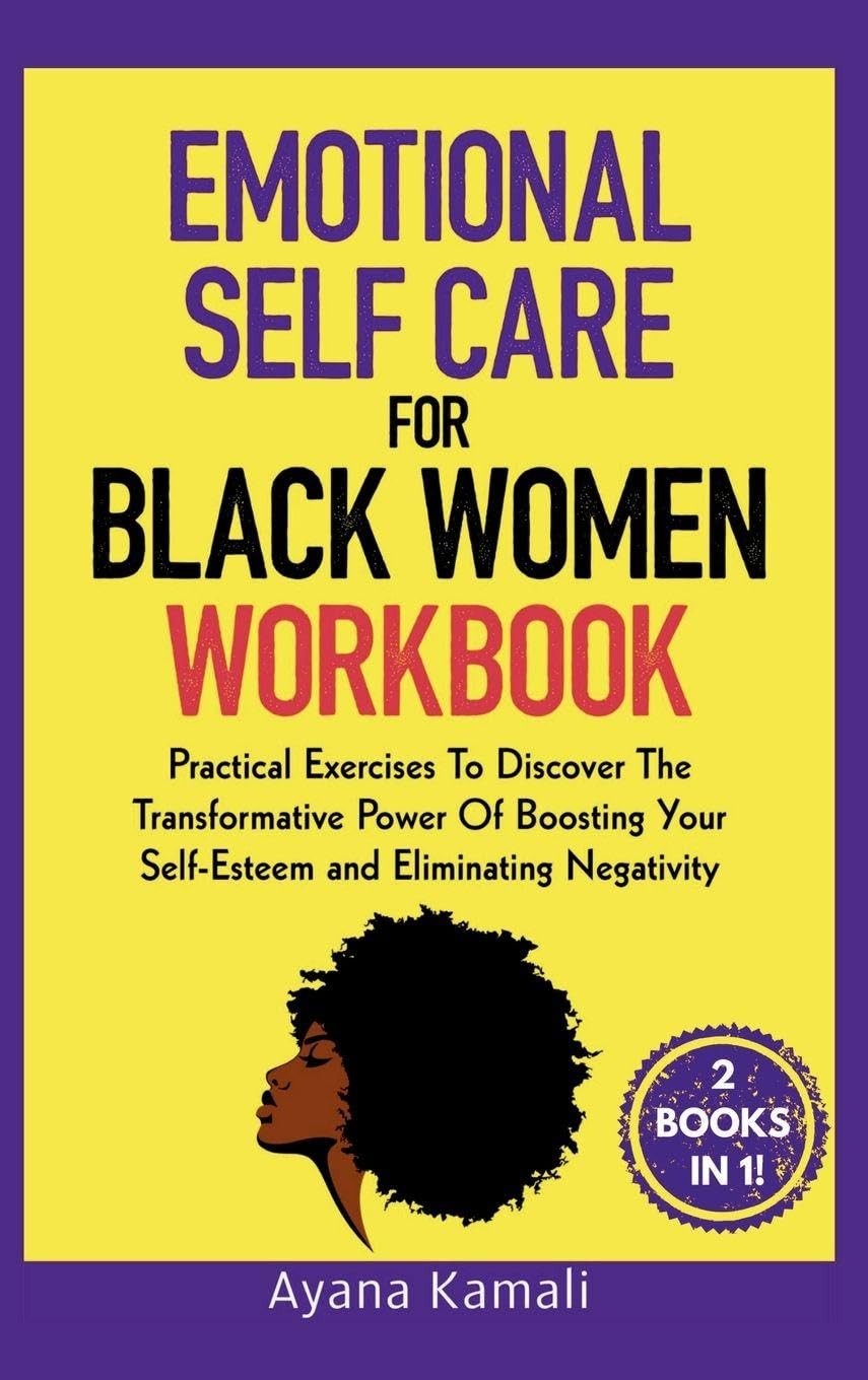 Emotional Self-Care for Black Women Books