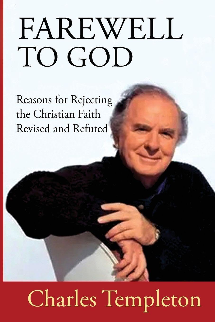 Farewell to God, Charles Templeton Reference Books