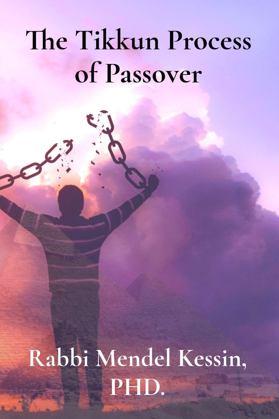 The Tikkun Process of Passover Religion & Esotericism