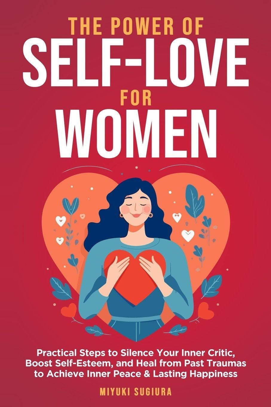 The Power of Self-Love for Women Self-help