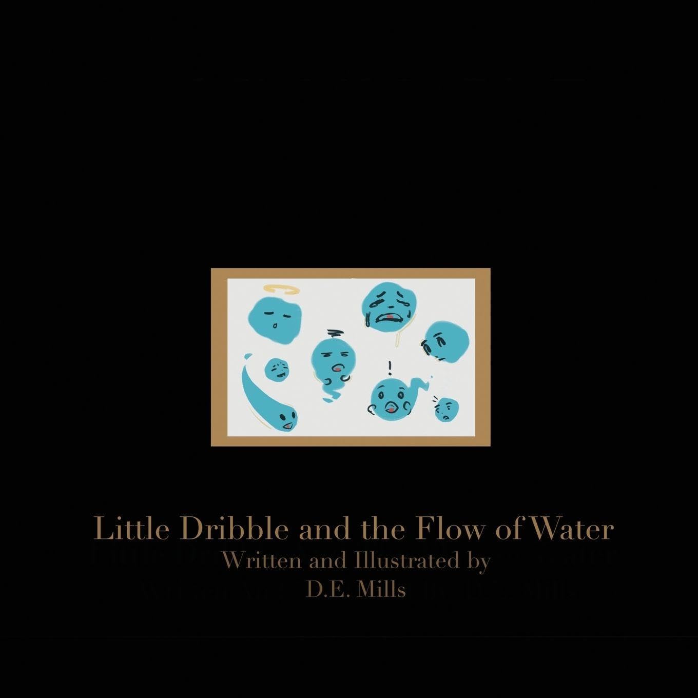 Little Dribble and the Flow of Water Learning & Reference