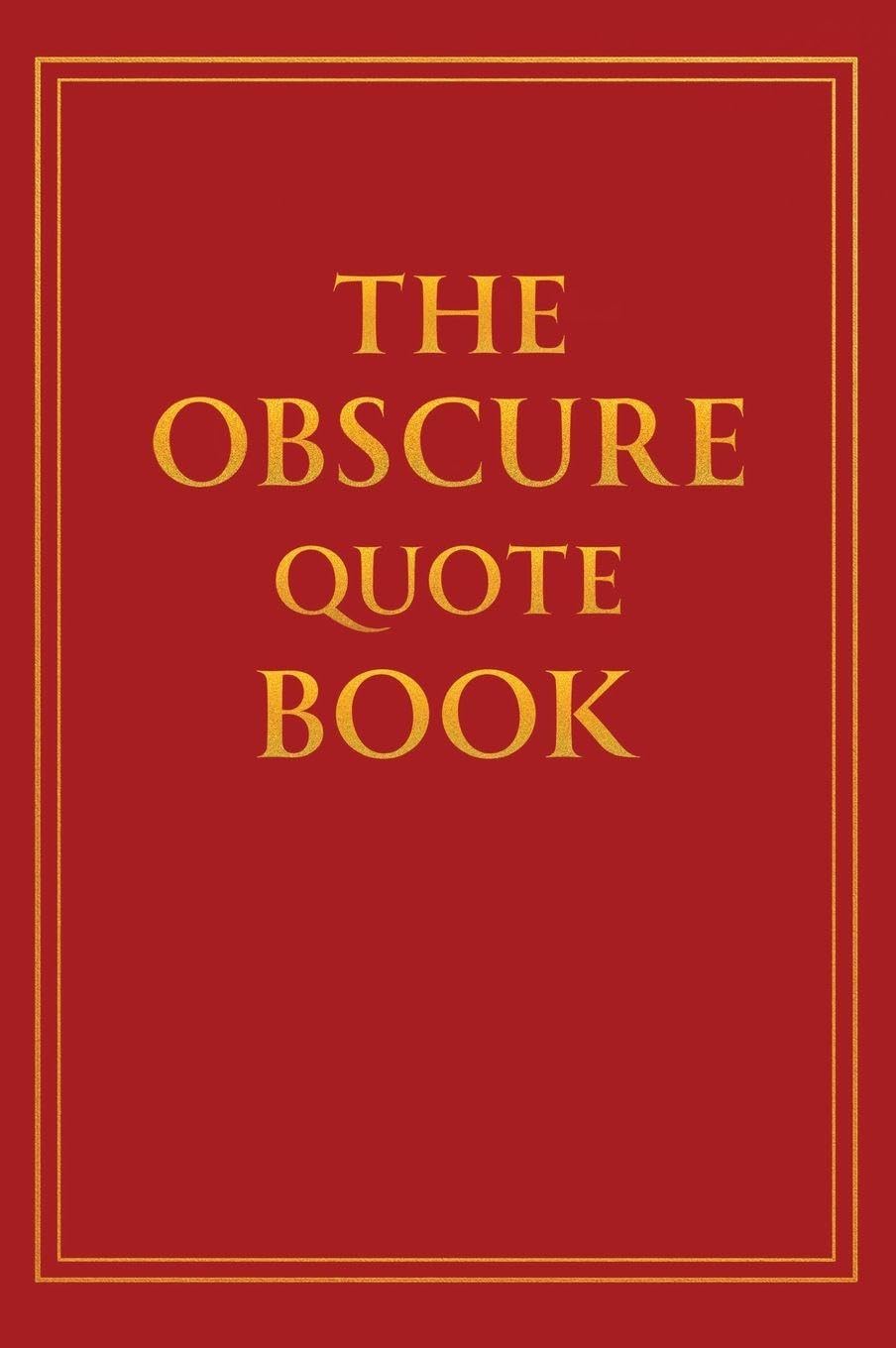The Obscure Quote Book book